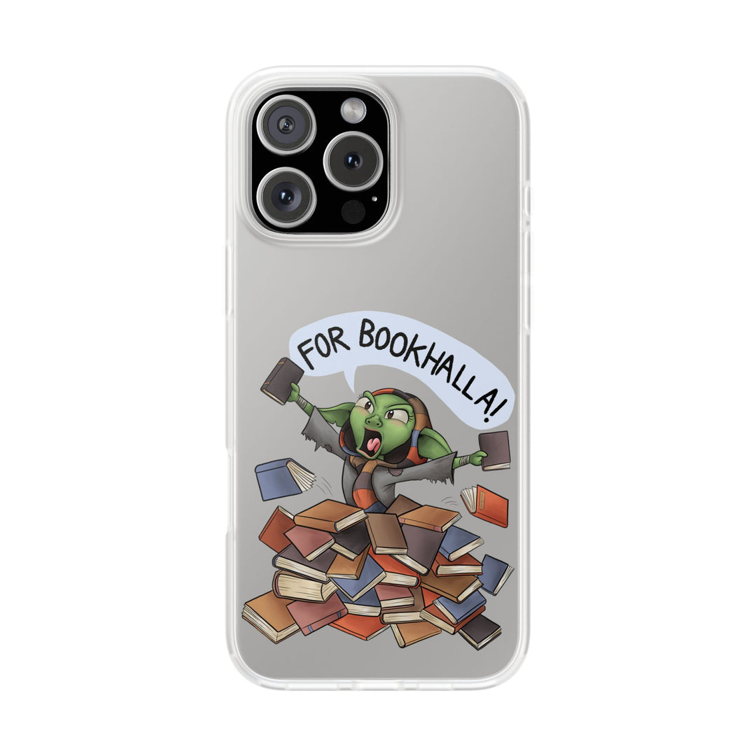 FOR BOOKHALLA!™ - Flexi Phone Case