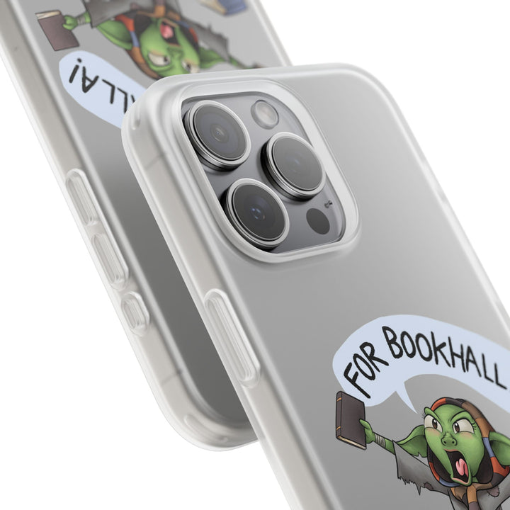 FOR BOOKHALLA!™ - Flexi Phone Case