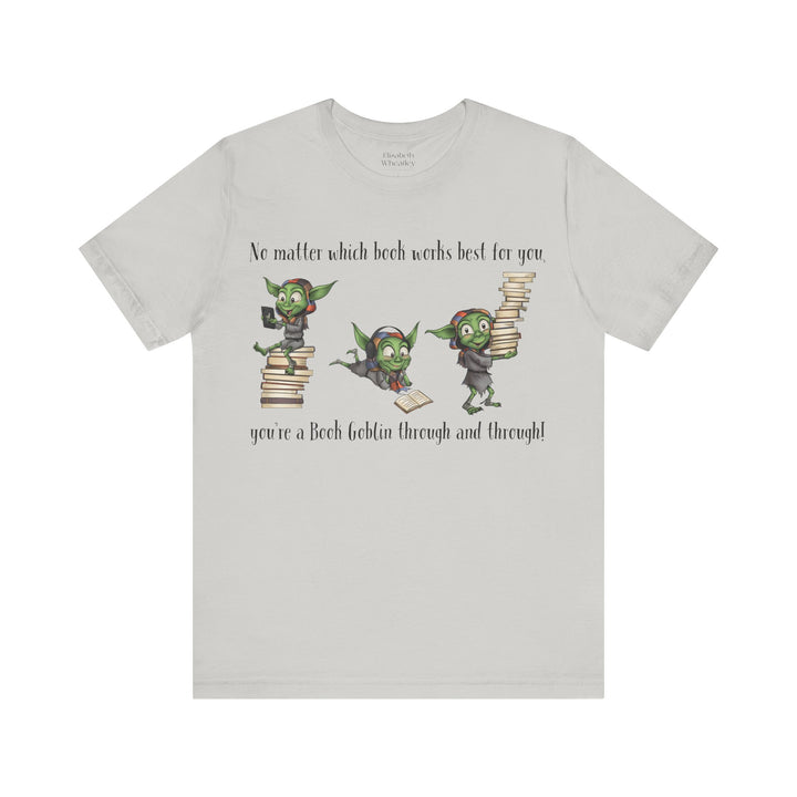 Every Book Goblin - Unisex Jersey Short Sleeve Tee