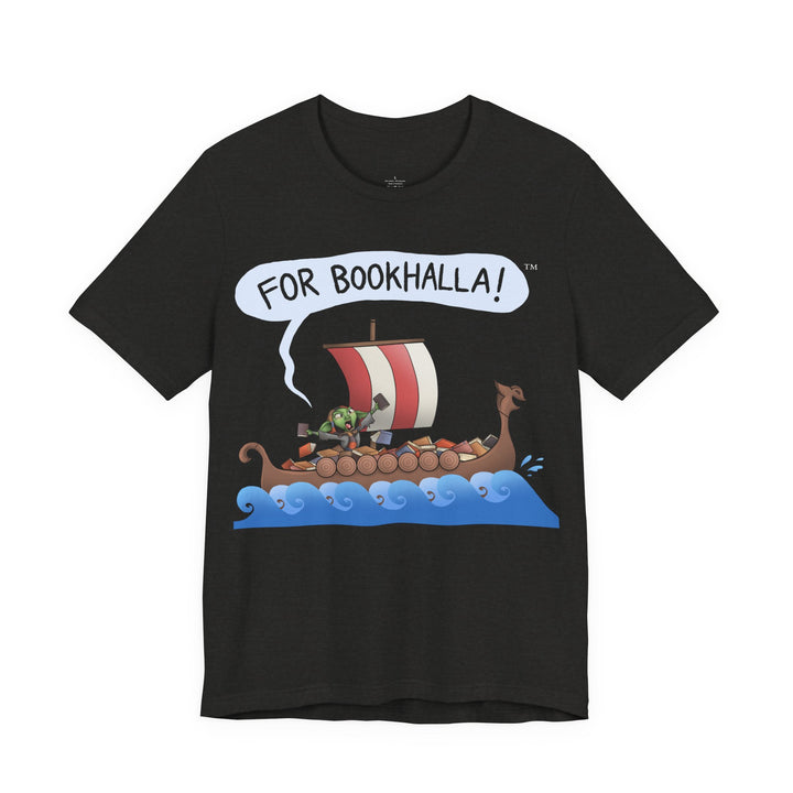 LIMITED: Sailing to Bookhalla - Unisex Jersey Short Sleeve Tee