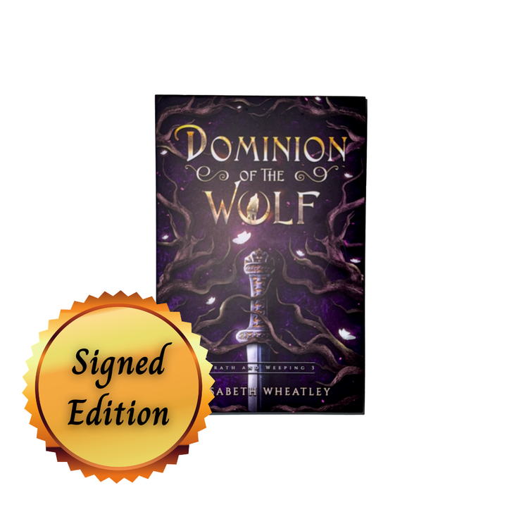Dominion of the Wolf (SIGNED PAPERBACK)