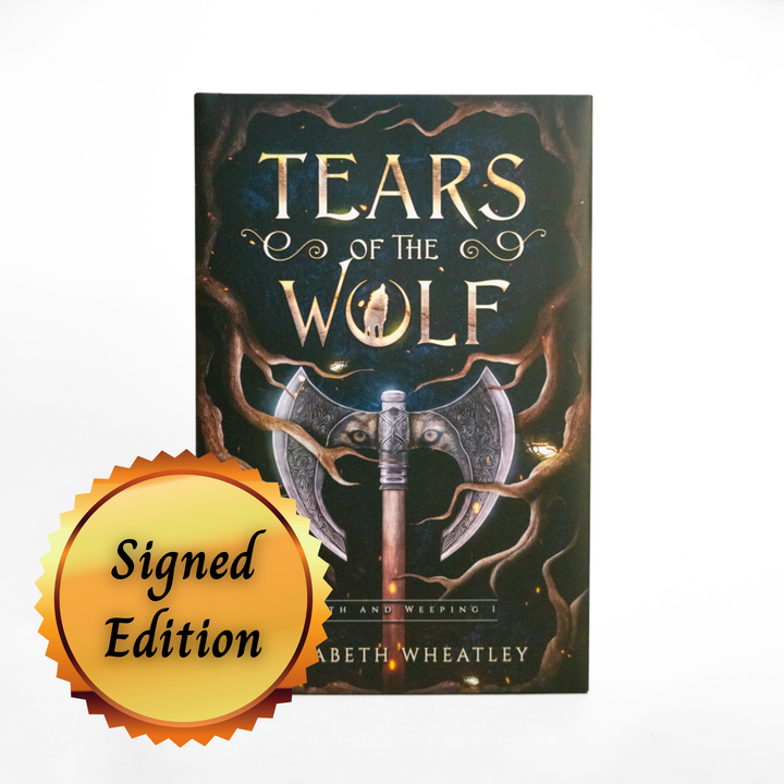 Tears of the Wolf (SIGNED HARDCOVER)